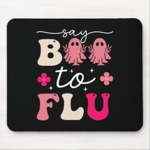 Say Boo To The Flu Shot Vaccine Funny Halloween Gh Mouse Mat