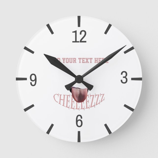 Say Cheese! funny customisable Round Clock (Front)