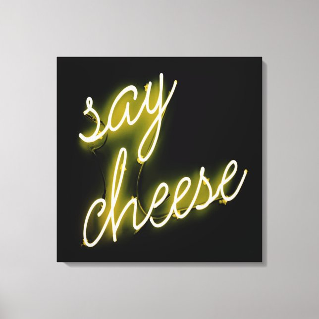 Say Cheese Neon Lights Canvas Print (Front)