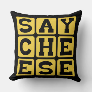 Say Cheese, Photographer's Request Cushion