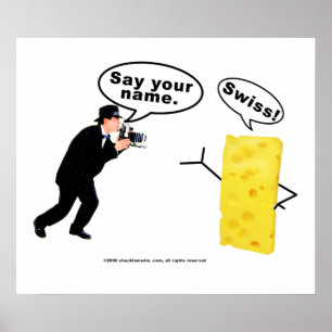 SAY CHEESE POSTER