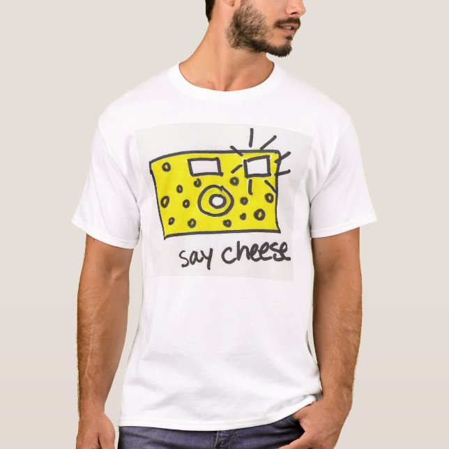 Say Cheese T-Shirt (Front)