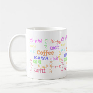 Say coffee in all languages Colourful Mug