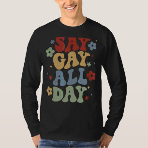 Say Gay All Day Florida Don't Say Gay Price Month T-Shirt
