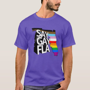 Say Gay FLA T-Shirt