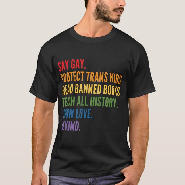 Say Gay Protect Trans Kids Read Banned Books  T-Shirt (Front)