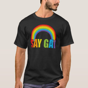 Say Gay Rainbow Retro Say Trans Stay Proud Lgbtq G T-Shirt