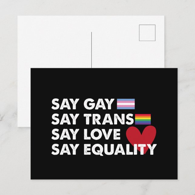 Say Gay Say Trans Say Love Say Equality Pride Lgbt Postcard (Front/Back)