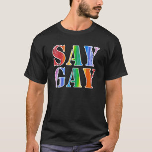 Say Gay Teacher Off Duty Nurse Off Duty Love For L T-Shirt