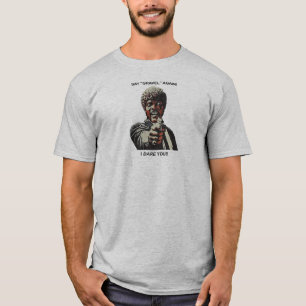 Say Gravel Again I Dare You Cycling T-Shirt