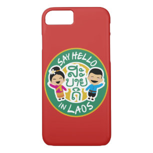 Say Hello in LAOS iPhone 8/7 Case