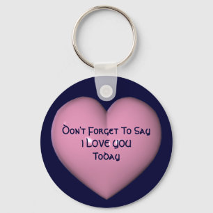 Say I Love You Pink Heart Keychain