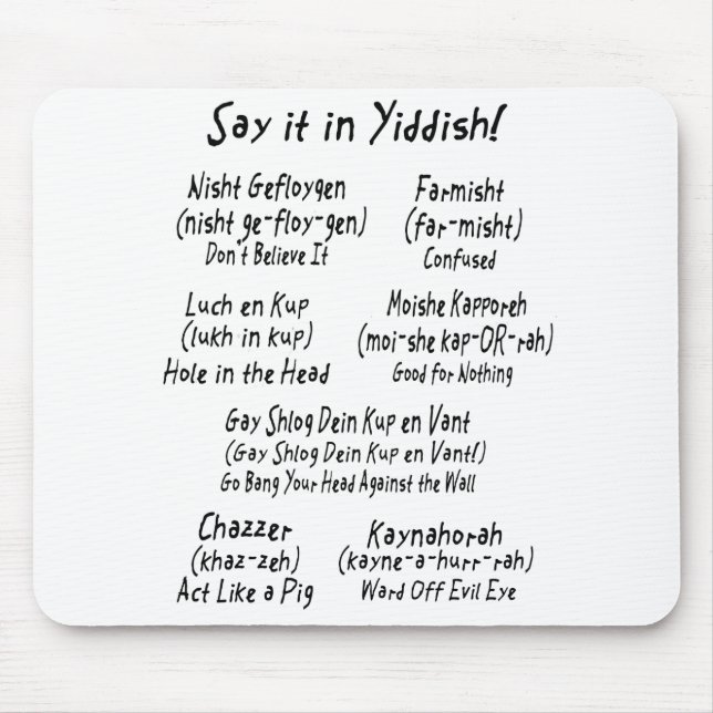 Say it in Yiddish Mouse Mat (Front)