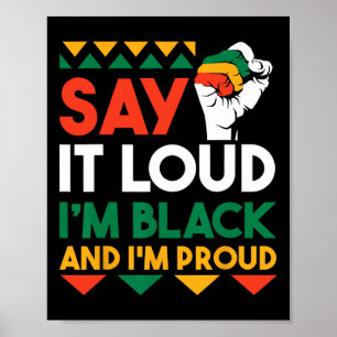 Say It Loud I'm Black And Im Proud 1  Poster