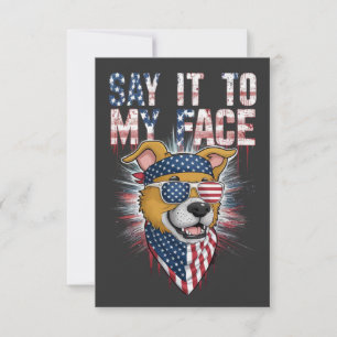 Say It To My Face Funny Mum dog Thank You Card