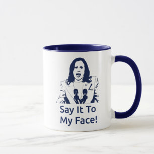 "Say It To My Face!" Kamala Harris Mug - Navy