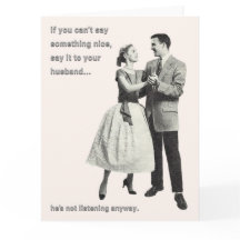 Say It To Your Husband Funny Retro Greeting