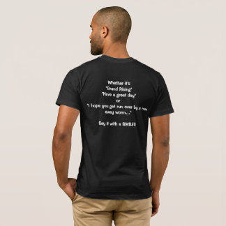 Say it with a SMILE T-Shirt