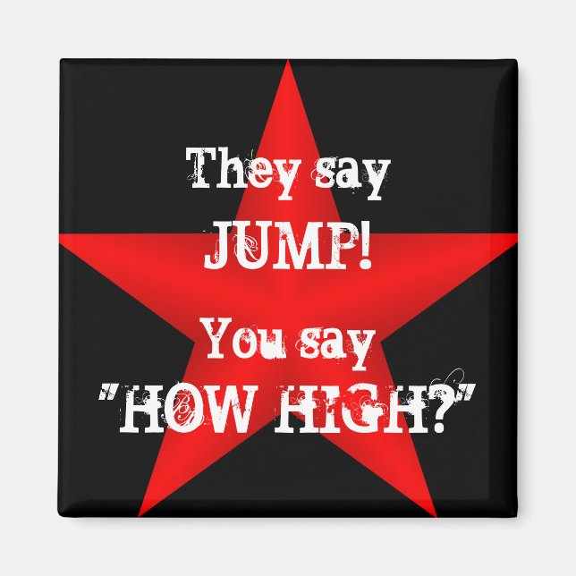 Say Jump Magnet (Front)