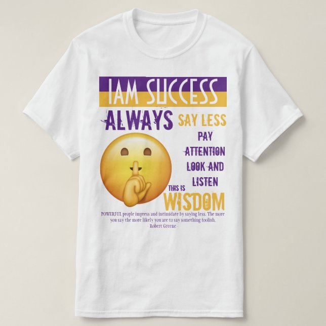 SAY LESS T-Shirt (Design Front)
