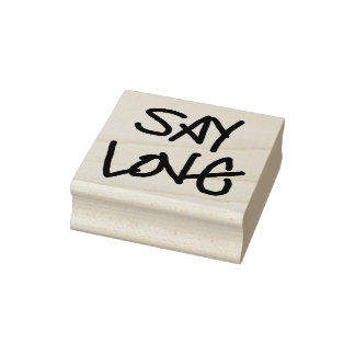 "Say Love" wood stamp, Scott-inspired text Rubber Stamp