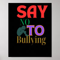 Say No To Bullying - Anti-bullying Awareness