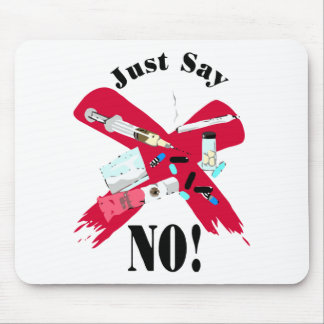 Say No to Drugs Mouse Mat