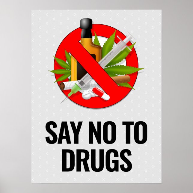 Say No To Drugs Poster - 18x24 (Front)