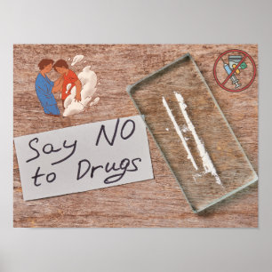 Say No To Drugs Posters