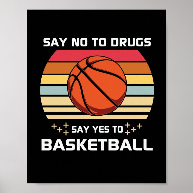 Say No To Drugs Say Poster (Front)