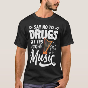 Say No To Drugs Say Yes To Harp Red Ribbon Week T-Shirt