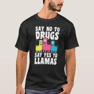 Say No To Drugs Say Yes To Llamas Red Ribbon Week T-Shirt