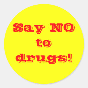 Say no to drugs - Sticker