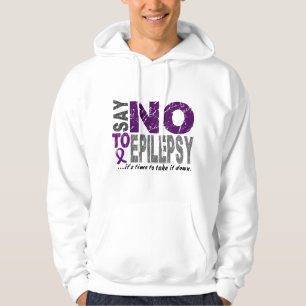 Say NO To Epilepsy 1 Hoodie