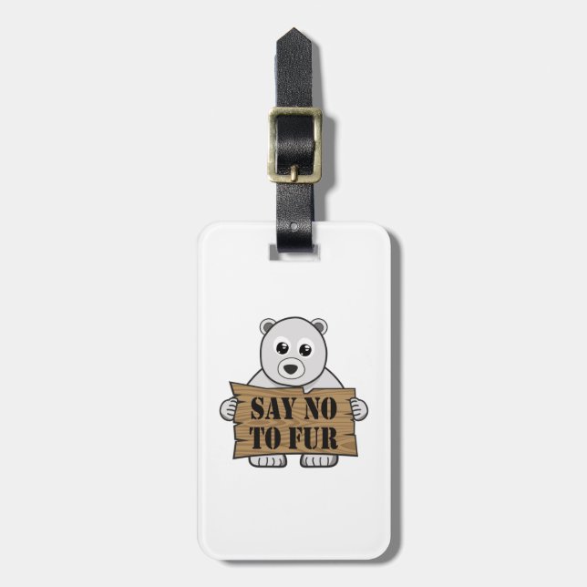Say no to Fur Luggage Tag (Front Vertical)