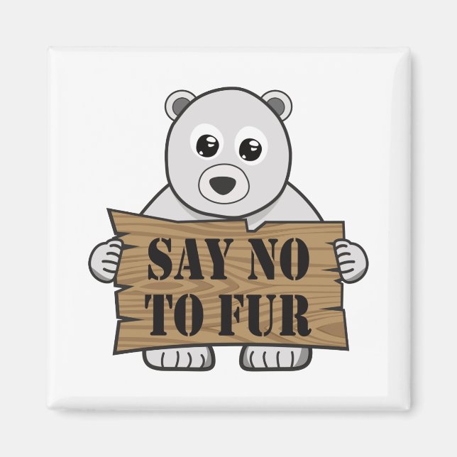 Say no to Fur Magnet (Front)