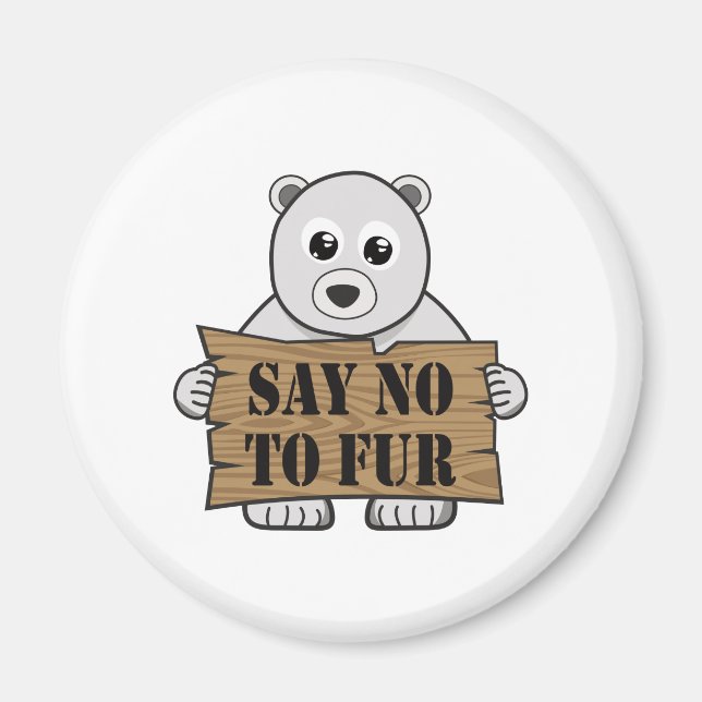 Say no to Fur Magnet (Front)
