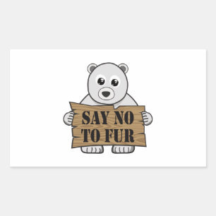 Say no to Fur Rectangular Sticker
