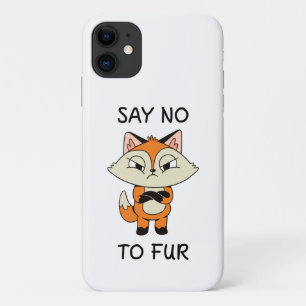 Say no to Fur - Sad Fox iPhone 11 Case