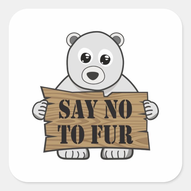 Say no to Fur Square Sticker (Front)