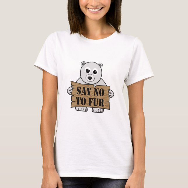 Say no to Fur T-Shirt (Front)