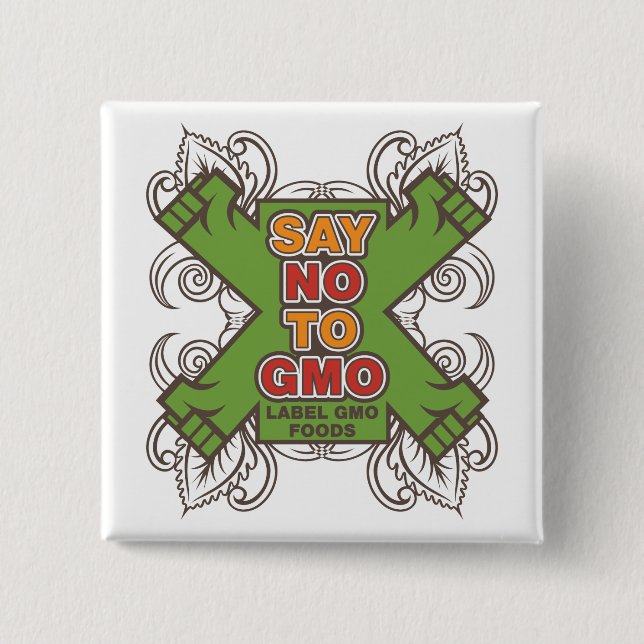 Say No to GMO 15 Cm Square Badge (Front)