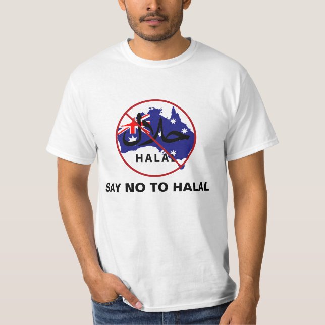 SAY NO TO HALAL T-Shirt (Front)
