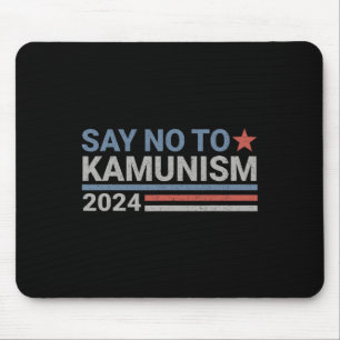 Say No To Kamunism Kamala Vote Trump Vance Mouse Mat