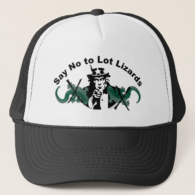 Say No to Lot Lizards Truckers Hat (Front)