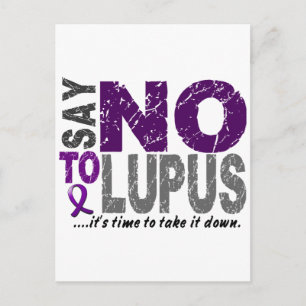 Say NO To Lupus 1 Postcard