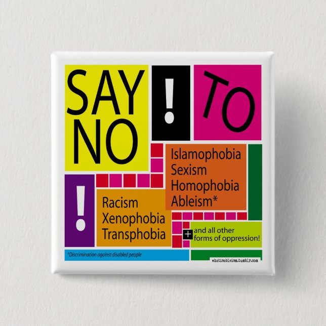 Say No To Oppression! #Resist 15 Cm Square Badge (Front)