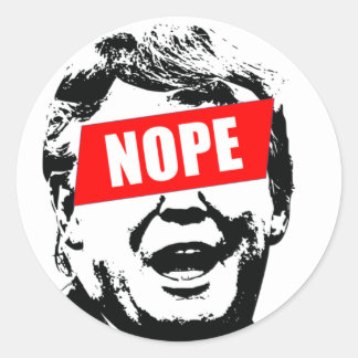 Say "Nope" to Trump Sticker