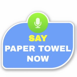Say Paper Towel - Voice Activated