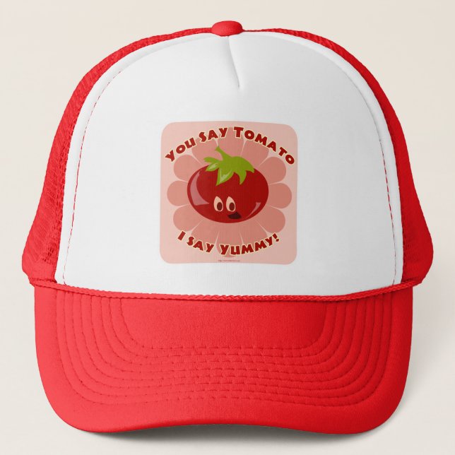 Say Tomato! Trucker Hat (Front)